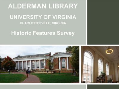 Alderman Library Historic Features Survey (2015)