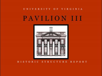 Pavilion III Historic Structure Report (2006)