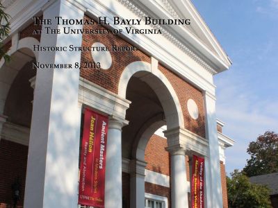 Thomas H. Bayly Building Historic Structure Report (2013)